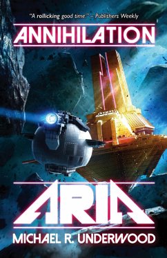 Cover Annihilation Aria (The Space Operas, #1) (eBook, ePUB)