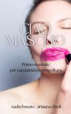 Ciao maschio (Survival tips per femmine ribelli, #1) (eBook, ePUB)