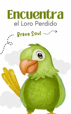Cover Encuentra el Loro Perdido (Boys and Girls, #1) (eBook, ePUB)