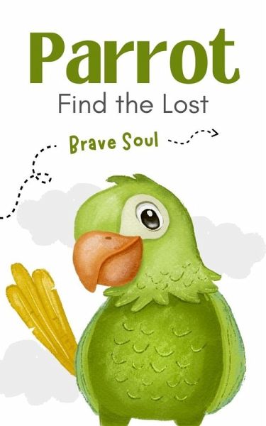 Parrot Find the Lost (Boys and Girls, #1) (eBook, ePUB)