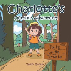 Charlotte's Outdoor Adventures (eBook, ePUB)