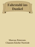 Fahrstuhl ins Dunkel (eBook, ePUB) Fahrstuhl ins Dunkel (eBook, ePUB)