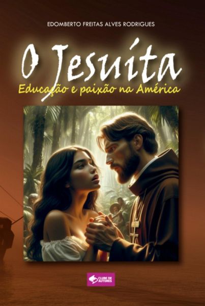 O Jesuíta (eBook, ePUB) O Jesuíta (eBook, ePUB)