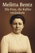 Melitta Bentz - Die Frau, die Kaffee... - Bild 1