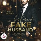 Beloved Fake Husband: Braut in Nöten vs. Fake-Ehemann (MP3-Download)