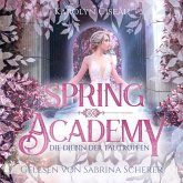 Spring Academy: Die Diebin der Tautropfen (MP3-Download) Spring Academy: Die Diebin der Tautropfen (MP3-Download)