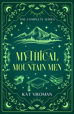 Cover Mythical Mountain Men: The Complete Series (eBook, ePUB)