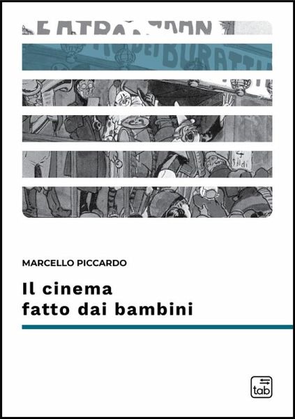 Il cinema fatto dai bambini (eBook, ePUB) Il cinema fatto dai bambini (eBook, ePUB)
