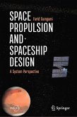 Space Propulsion and Spaceship Design (eBook, PDF)