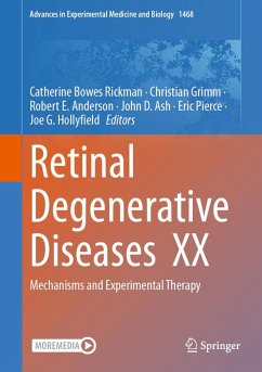 Retinal Degenerative Diseases XX (eBook, PDF) Retinal Degenerative Diseases XX (eBook, PDF)