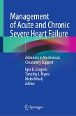 Management of Acute and Chronic Severe Heart Failure (eBook, PDF)