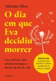 O dia em que Eva decidiu morrer (eBook, ePUB) O dia em que Eva decidiu morrer (eBook, ePUB)