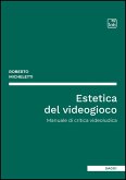 Estetica del videogioco (eBook, ePUB) Estetica del videogioco (eBook, ePUB)