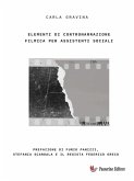 Elementi di contronarrazione filmica per assistenti sociali (eBook, ePUB) Elementi di contronarrazione filmica per assistenti sociali (eBook, ePUB)