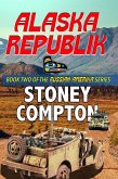 Alaska Republik (Russian Amerika, #2) (eBook, ePUB) Alaska Republik (Russian Amerika, #2) (eBook, ePUB)