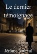 Le dernier témoignage (eBook, ePUB) - Bild 1