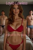 A Virgin in the Gang (eBook, ePUB) A Virgin in the Gang (eBook, ePUB)