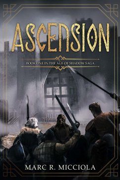 Cover Ascension (Age of Shadow Saga, #1) (eBook, ePUB)