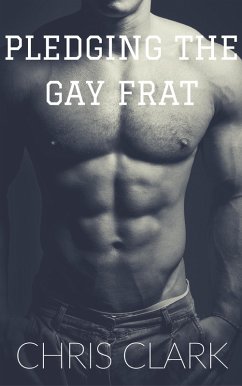 Cover Pledging The Gay Frat (eBook, ePUB)