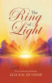 The Ring of Light: To an Awakening Humanity (eBook, ePUB) The Ring of Light: To an Awakening Humanity (eBook, ePUB)