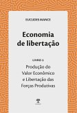 Economia de libertação (eBook, PDF) Economia de libertação (eBook, PDF)