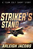 Striker's Stand (Team Colt) (eBook, ePUB)