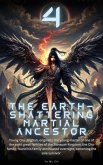 The Earth-shattering Martial Ancestor (eBook, ePUB)