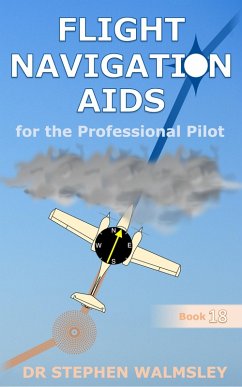 Cover Flight Navigation Aids for the Professional Pilot (Aviation Books Series, #18) (eBook, ePUB)