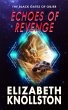 Echoes of Revenge (The Black Gates of... - Bild 1