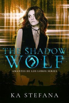 Cover The Shadow Wolf (Amantes De Los Lobos, #1) (eBook, ePUB)