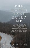 The House That Built Me (eBook, ePUB)