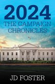 2024 The Campaign Chronicles (eBook, ePUB)