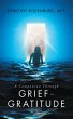A Companion Through Grief to Gratitude... - Bild 1