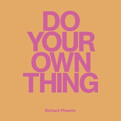 Do Your Own Thing (MP3-Download) - Richard Phoenix