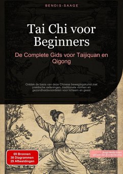 Cover Tai Chi voor Beginners: De Complete Gids voor Taijiquan en Qigong (eBook, ePUB)