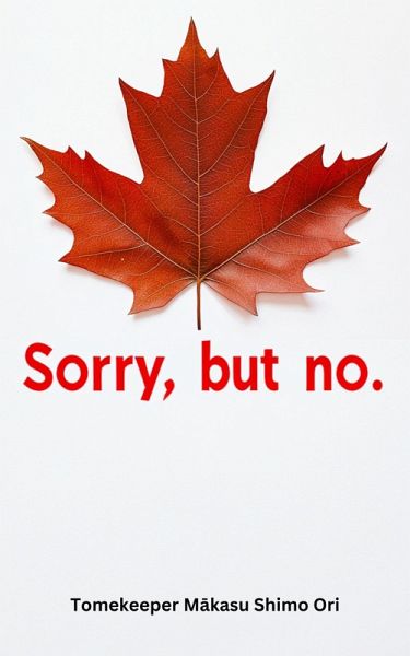 Sorry, but no. (Annex This, America, #1) (eBook, ePUB)