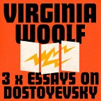 Virginia Woolf: 3 Essays on Dostoyevsky (MP3-Download)