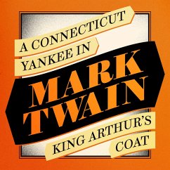 A Connecticut Yankee in King Arthur's Court (MP3-Download) - Twain, Mark