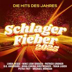 Schlager Fieber 2025:Die Hits Des Jahres