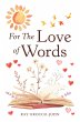 For The Love of Words (eBook, ePUB) - Bild 1