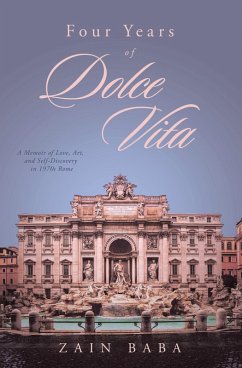 Four Years of Dolce Vita (eBook, ePUB) - Baba, Zain