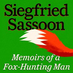 Memoirs of a Fox-Hunting Man (MP3-Download) - Sassoon, Siegfried