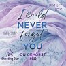 I Could Never Forget You: Du gehörst... - Bild 1