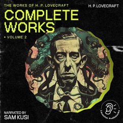 The Complete Works of H.P. Lovecraft (Volume 2) (MP3-Download) - Lovecraft, H. P.