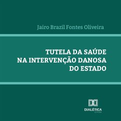 Cover Tutela da saúde na intervenção danosa do Estado (MP3-Download)