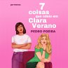 7 coisas que odeio em Clara Verano... - Bild 1