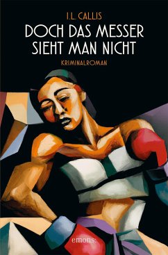 Doch das Messer sieht man nicht   (Mängelexemplar) - Callis, I.L.
