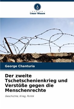 Cover Der zweite Tschetschenienkrieg und Verstöße gegen die Menschenrechte