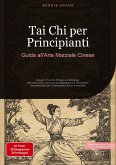 Tai Chi per Principianti: Guida all'Arte Marziale Cinese
