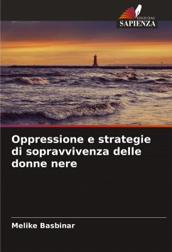 Cover Oppressione e strategie di sopravvivenza delle donne nere